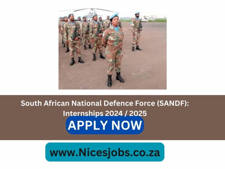 South African National Defence Force (SANDF): Internships 2024 / 2025