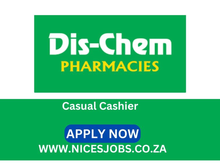 Dis-chem Casual Cashier